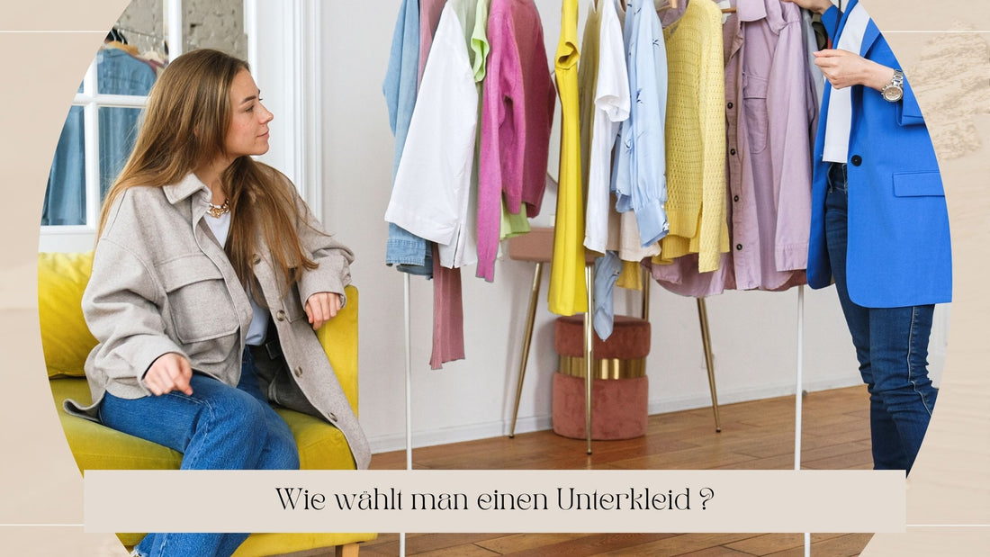 wie-wahlt-man-einen-unterkleid